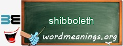 WordMeaning blackboard for shibboleth
